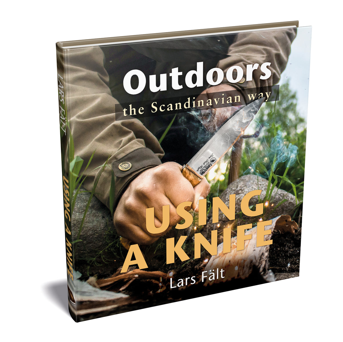 Caastrom Outdoors the Scandinavian Way - Using a Knife